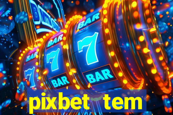 pixbet tem pagamento antecipado